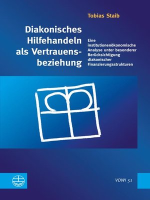 cover image of Diakonisches Hilfehandeln als Vertrauensbeziehung